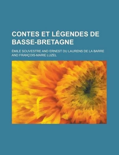 Contes Et Legendes de Basse-Bretagne: (English)