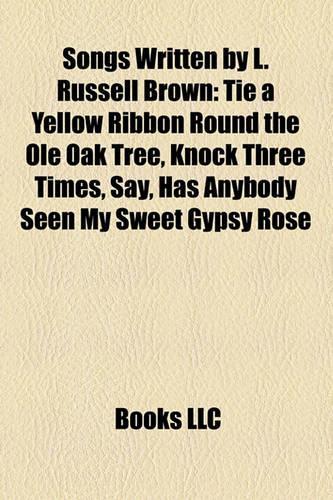 Songs Written by L. Russell Brown