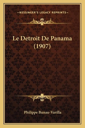 Le Detroit De Panama (1907)