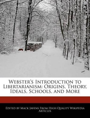 Webster's Introduction to Libertarianism