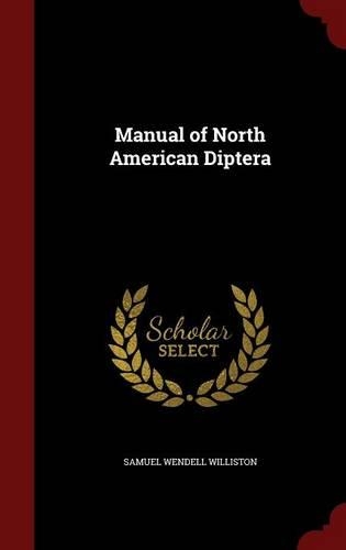 Manual of North American Diptera