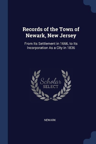 Records of the Town of Newark, New Jersey