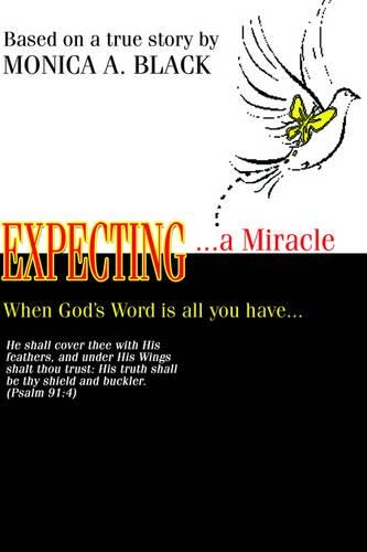 Expecting ... a Miracle