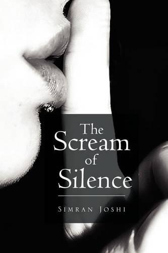 The Scream of Silence: (English)