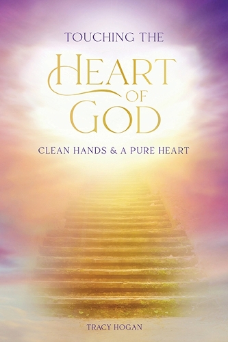 Touching the Heart of God