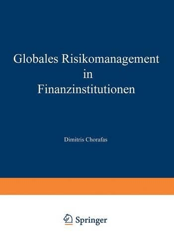 Globales Risikomanagement in Finanzinstitutionen