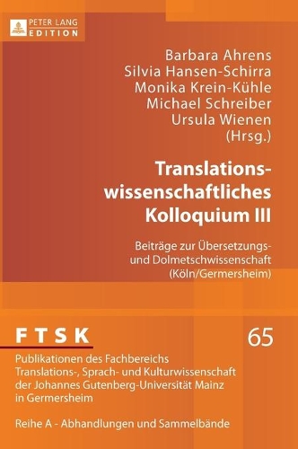 Translationswissenschaftliches Kolloquium III