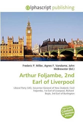 Arthur Foljambe, 2nd Earl of Liverpool