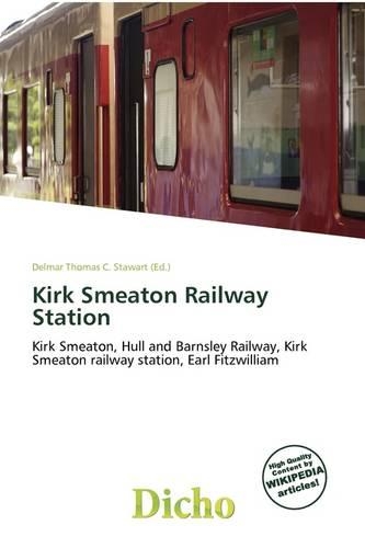 Kirk Smeaton Railway Station