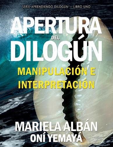 Apertura del Dilogún: Manipulación e interpretación(1 Aprendiendo Dilogún)