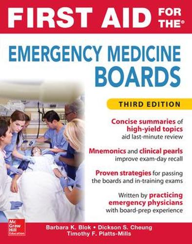 First Aid for the Emergency Medicine Boards Third Edition: (First Aid)