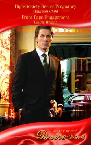 High-Society Secret Pregnancy: (Mills & Boon Desire)