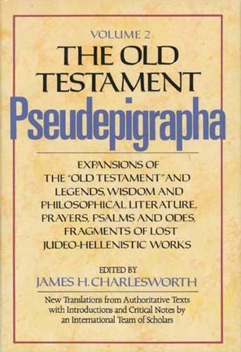The Old Testament Pseudepigrapha