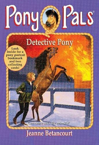 Detective Pony: (17 Pony Pals (Hardcover))