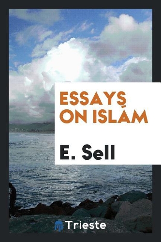 Essays on Isl�m