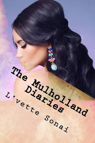 Mulholland Diaries: (The Mulholland Diaries)