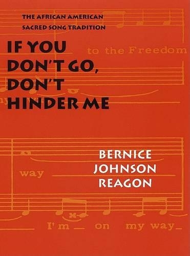 If You Don't Go, Don't Hinder Me