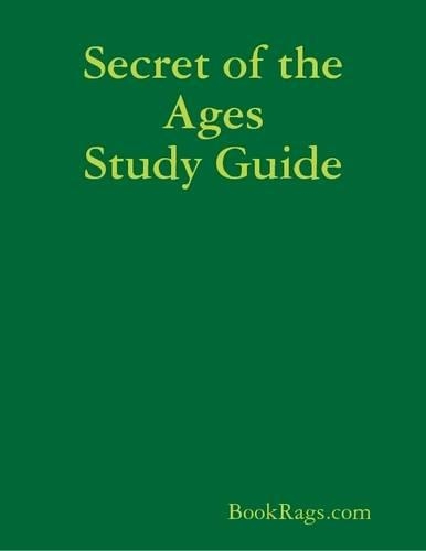 Secret of the Ages Study Guide