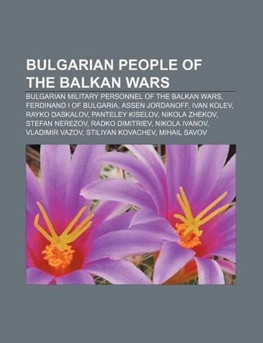 Bulgarian People of the Balkan Wars