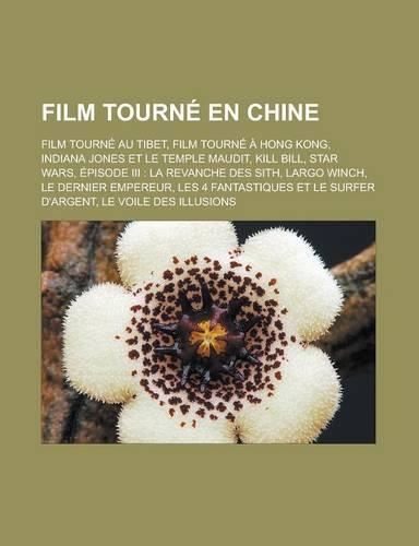 Film Tourne En Chine