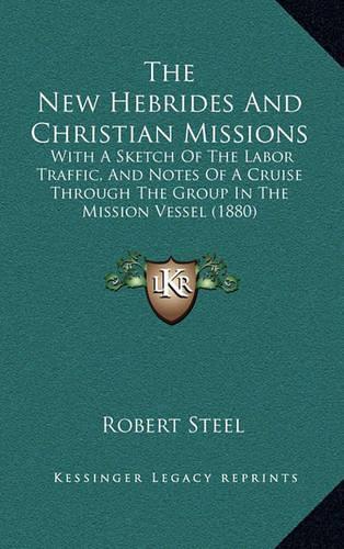 The New Hebrides And Christian Missions