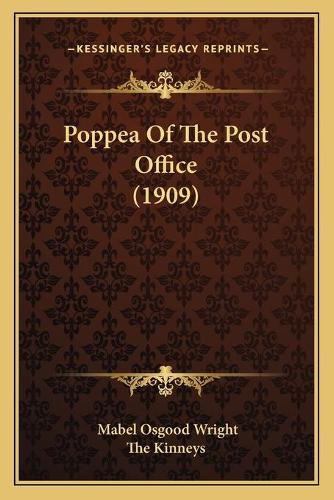 Poppea Of The Post Office (1909)