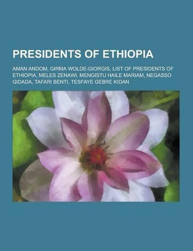 Presidents of Ethiopia
