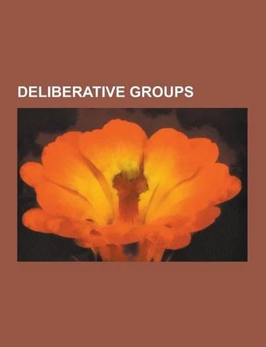 Deliberative Groups