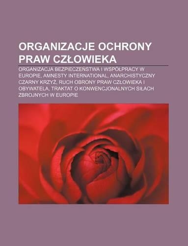 Organizacje Ochrony Praw Cz Owieka