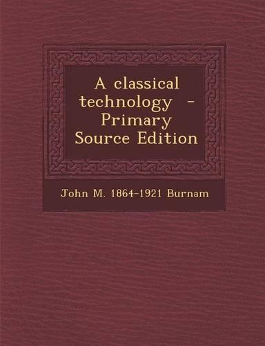 A Classical Technology