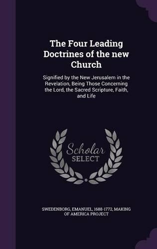 The Four Leading Doctrines of the New Church