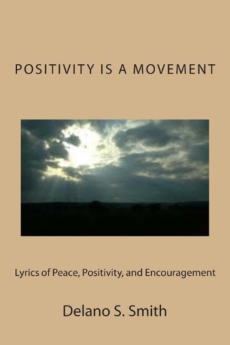 Positivity Is A Movement