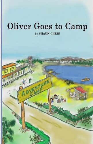 Oliver Goes to Camp
