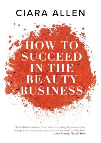 How to succeed in the beauty business
