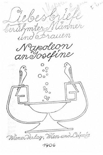 Napoleon an Josephine: (German)