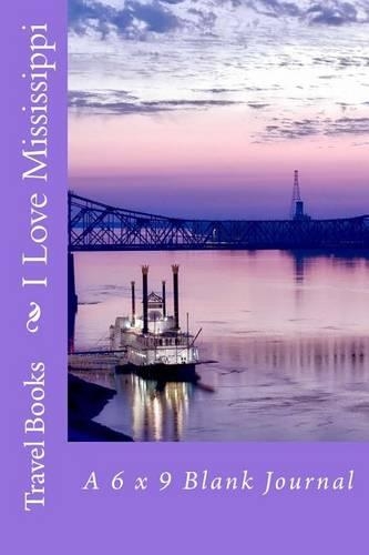 I Love Mississippi