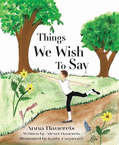 Things We Wish to Say