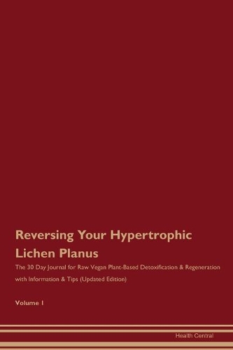 Reversing Your Hypertrophic Lichen Planus