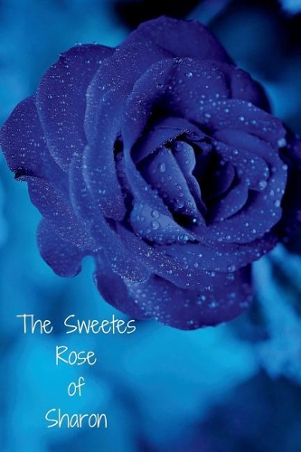 The Sweetes Rose Of Sharon