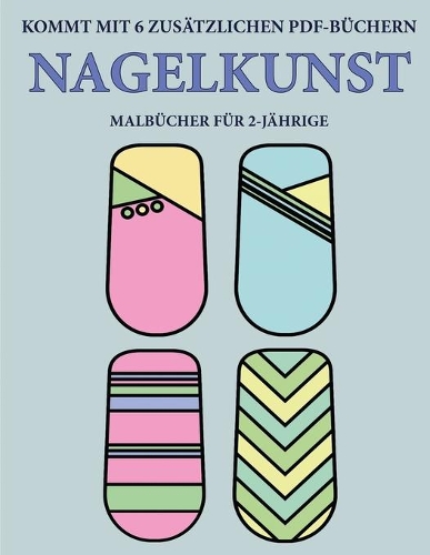 Malbücher für 2-Jährige (Nagelkunst)