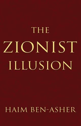 The Zionist Illusion