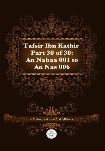 Tafsir Ibn Kathir Part 30 of 30