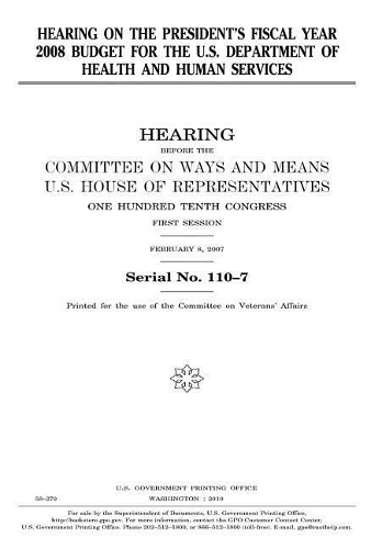 Hearing on the President's Fiscal Year 2008 Budget for the U.S. Department of Health and Human Services