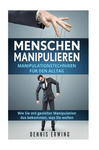Menschen manipulieren