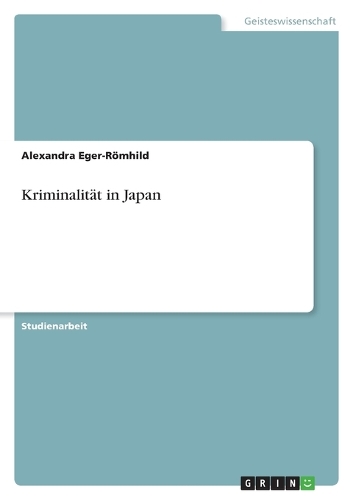 Kriminalität in Japan: (German)