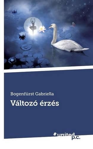 Valtozo Erzes: (Hungarian)