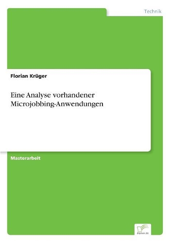 Eine Analyse vorhandener Microjobbing-Anwendungen