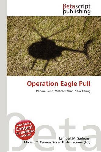 Operation Eagle Pull: (English)