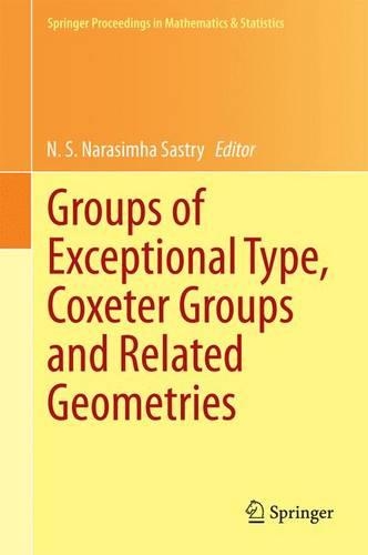 Groups of Exceptional Type, Coxeter Groups and Related Geometries