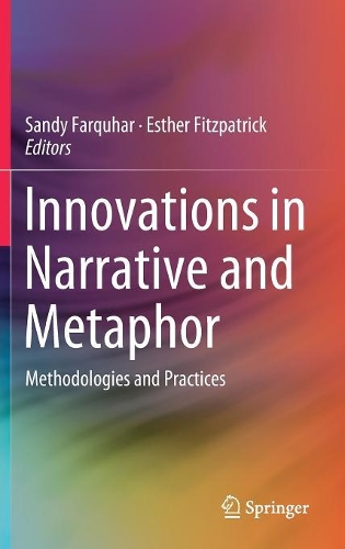 Innovations in Narrative and Metaphor